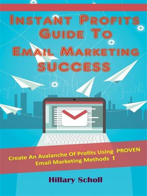 cover image of Instant Profits Guide to Email Marketing Success